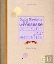 La Grossesse Semaine Par Semaine