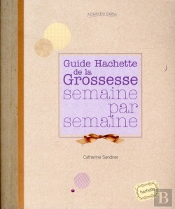 Bertrand.pt - La Grossesse Semaine Par Semaine