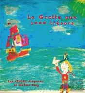 La Grotte Aux 1000 Tresors