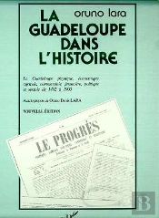 La Guadeloupe Dans L'Histoire