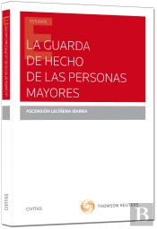 La Guarda De Hecho De Las Personas Mayores