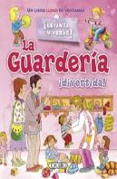 La Guardería ¡Divertida!
