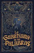 La Guardiana De Las Palabras