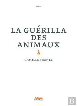 Bertrand.pt - La Guérilla Des Animaux