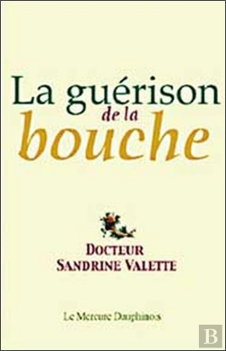 Bertrand.pt - La Guerison De La Bouche