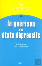 La Guerison Des Etats Depressifs