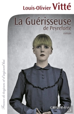 Bertrand.pt - La Guérisseuse De Peyreforte