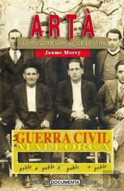 La Guerra Civil A Artà. Volum I
