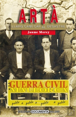 Bertrand.pt - La Guerra Civil A Artà. Volum I