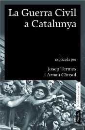 La Guerra Civil A Catalunya (1936 - 1939)