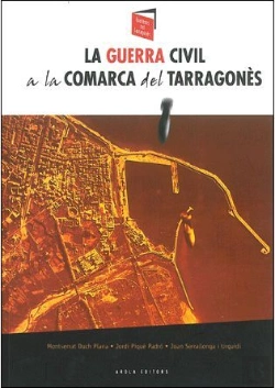Bertrand.pt - La Guerra Civil A La Comarca Tarragon?S
