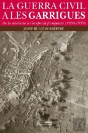 La Guerra Civil A Les Garrigues
