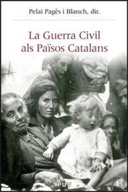 Bertrand.pt - La Guerra Civil Als Països Catalans (1936-1939)