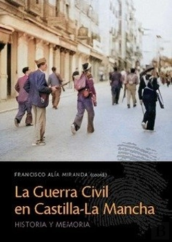 Bertrand.pt - La Guerra Civil En Castilla-La Mancha