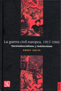 Bertrand.pt - La Guerra Civil Europea 1917-1945: Nacionalsocialismo Y Bolchevismo