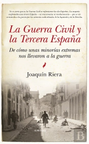 La Guerra Civil Y La Tercera España