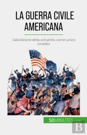 La Guerra Civile Americana