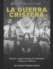 La Guerra Cristera