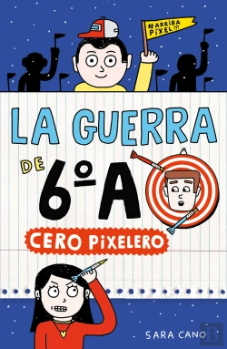 Bertrand.pt - La Guerra De 6ºA 4 - Cero Pixelero