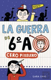 La Guerra De 6ºA (+9 Años)