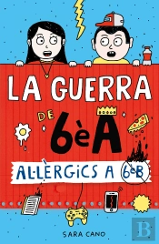 La Guerra De 6ea 1 - Al·Lergics A 6e B