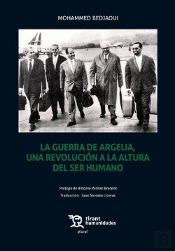 Bertrand.pt - La Guerra De Argelia, Una Revolución A La Altura Del Ser Humano