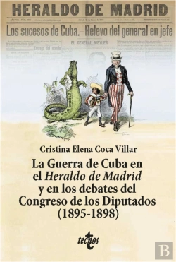 Bertrand.pt - La Guerra De Cuba En El Heraldo De Madrid Y En Los Debates Del Congreso De Los Diputados (1895-1898)