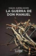 La Guerra De Don Manuel