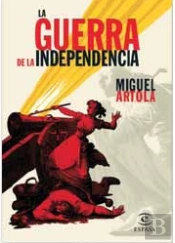 La Guerra De La Independencia