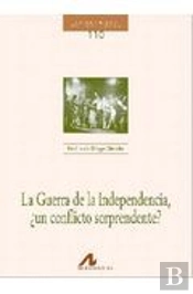 La Guerra De La Independencia, ¿Un Conflicto Sorprendente?