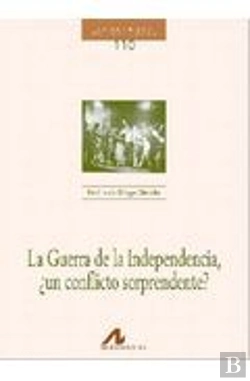 Bertrand.pt - La Guerra De La Independencia, ¿Un Conflicto Sorprendente?