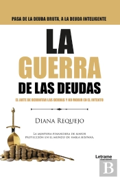 La Guerra De Las Deudas