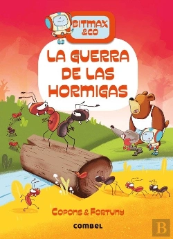 Bertrand.pt - La Guerra De Las Hormigas