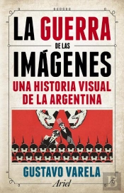 La Guerra De Las Imágenes
