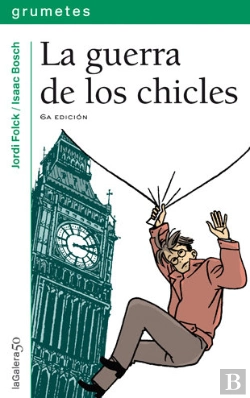 Bertrand.pt - La Guerra De Los Chicles