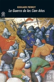 La Guerra De Los Cien Años