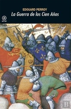 Bertrand.pt - La Guerra De Los Cien Años