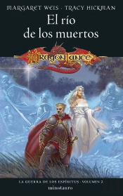 La Guerra De Los Espiritus Nº 02/03 El Rio De Los Muertos