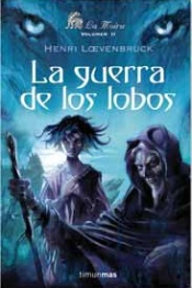 La Guerra De Los Lobos
