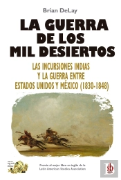 La Guerra De Los Mil Desiertos