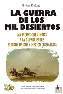 Bertrand.pt - La Guerra De Los Mil Desiertos