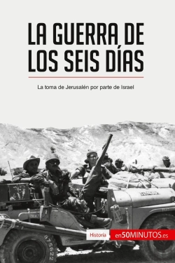 Bertrand.pt - La Guerra De Los Seis Dias : La Toma De Jerusalén Por Parte De Israel