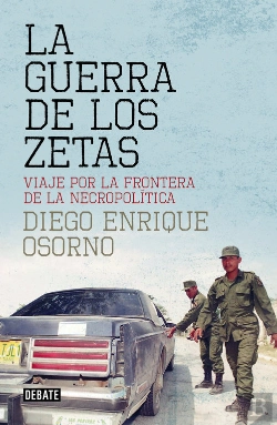 Bertrand.pt - La Guerra De Los Zetas