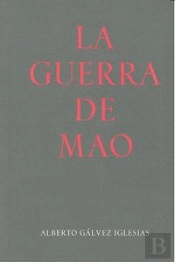 La Guerra De Mao