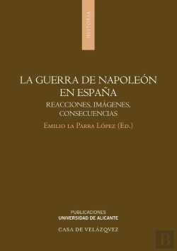 Bertrand.pt - La Guerra De Napoleón En España