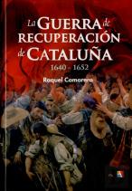 La Guerra De Recuperación De Cataluña