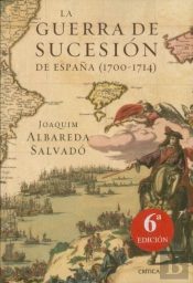 La Guerra De Sucesión De España
