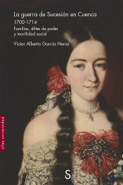 La Guerra De Sucesion En Cuenca 1700 1714