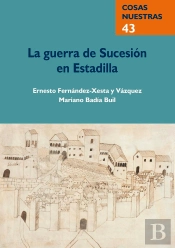 La Guerra De Sucesion En Estadilla