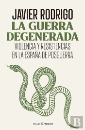 La Guerra Degenerada